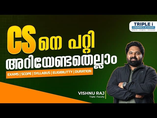 Insights into the Company Secretary (CS) Course with Vishnu Raj