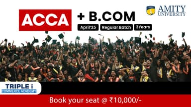 Course thumbnail for ACCA + B.Com Trivandrum Apr 25 (Amity)B1