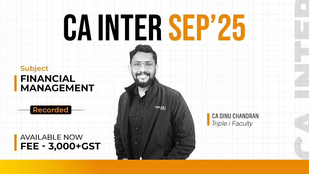Course thumbnail for FM -CA Intermediate Sep'25- CA Dinu Chandran