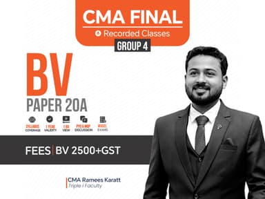 Course thumbnail for CMA Final - BV - Paper 20A