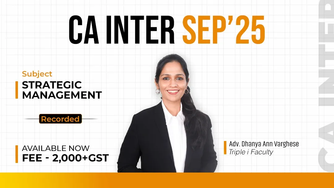 Course thumbnail for CA Inter - SM - May'25 - Adv. Dhanya Ann Varghese